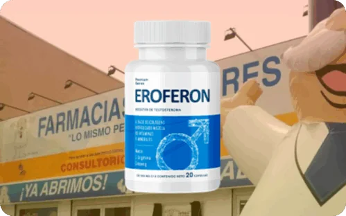 Eroferon Precio Farmacia Similares: información oficial, precio
